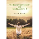 The Search for Serenity and How to Achieve It
