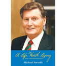 A Life Worth Living: The Autobiography