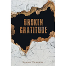 Broken Gratitude