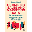 Optimizing Sales and Marketing Data: Strategies for Accuracy and Efficiency