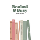 Booked and Busy Reading Journal