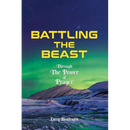 Battling the Beast - Through the power of prayer