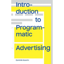 Introduction to Programmatic Advertising