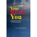 Your Real You: Fortifying Your Worth in a World of Comparison