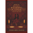 How to Become a Wedding Planner: A Step-by-Step Guide