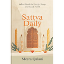 Sattva Daily: Indian Rituals for Energy, Sleep, and Steady Mood