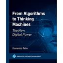 From Algorithms to Thinking Machines: The New Digital Power