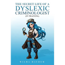 The Secret Life of a dyslexic criminologist (In Training): Beware of Scammers