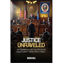 Justice Unraveled