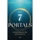 The 7 Portals: A Path Back To Your Soul