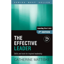 The Effective Leader: Skills and Tools for Inspired Leadership