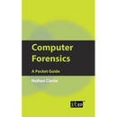 Computer Forensics: A Pocket Guide