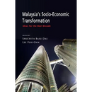 Malaysia's Socio-Economic Transformation: Ideas for the Next Decade