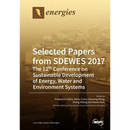 Selected Papers from SDEWES 2017: The 12th Conference on Sustainable Development of Energy, Water and Environment Systems