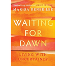 Waiting for Dawn