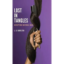 Lost In Tangles: Accepting Natural Hair