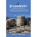 Groundwater-Sharing Contracts: Well Share Agreements
