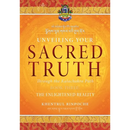 Unveiling Your Sacred Truth, Book 3: The Enlightened Reality