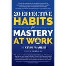 20 Effective Habits for Mastery at Work