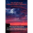 The Wisdom of William Walker Atkinson: A Sublime Book
