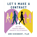 Let's Make a Contract: Getting Through Unhappy Romantic Relationships
