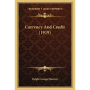 Currency And Credit (1919)