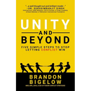 UNITY and Beyond: Five Simple Steps to Stop Letting Conflict Win