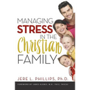 Managing Stress in the Christian Family