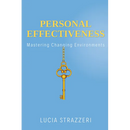Personal Effectiveness: Mastering Changing Environments