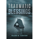 Traumatic Blessings