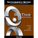 The Exemplary Worker: MatThink