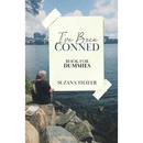 I've Been Conned: Book for Dummies