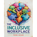 The Inclusive Workplace A Neurodivergent Employee's Guide to Success