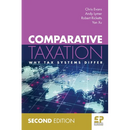 Comparative Taxation: Why tax systems differ (2nd edition)