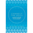 Connect the Docs: A guide to getting Industry partners, as an academic