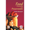 Food Processing and Preservation