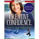 Creative Confidence: Unlocking Your Hidden Potential