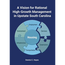 A Vision for Rational High-Growth Management in Upstate South Carolina