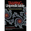 Taming the Unpredictable: Real World Adaptive Case Management: Case Studies and Practical Guidance