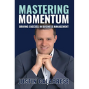 Mastering Momentum: Driving Success In Business Management