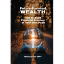 Future-Focused Wealth