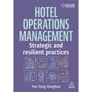 Hotel Operations Management: Strategic and Resilient Practices