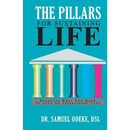 The Pillars for Sustaining Life