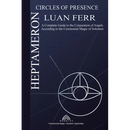 Heptameron: Circles of Presence