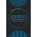 Decoloniality in the Age of AI: Intersectionality and Divergence