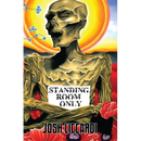 Standing Room Only