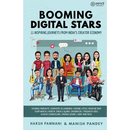 Booming Digital Stars: 11 Inspiring Journeys from India's Creator Economy