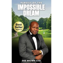 Pursuit Of The Impossible Dream