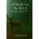 FORGED In The WILD