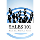 Sales 101: The ReadyAimSell 10-Step System for Successful Selling